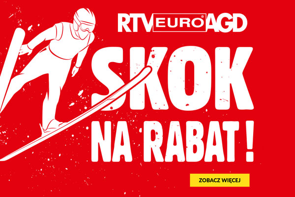 RTV EURO AGD - Skok na Rabat