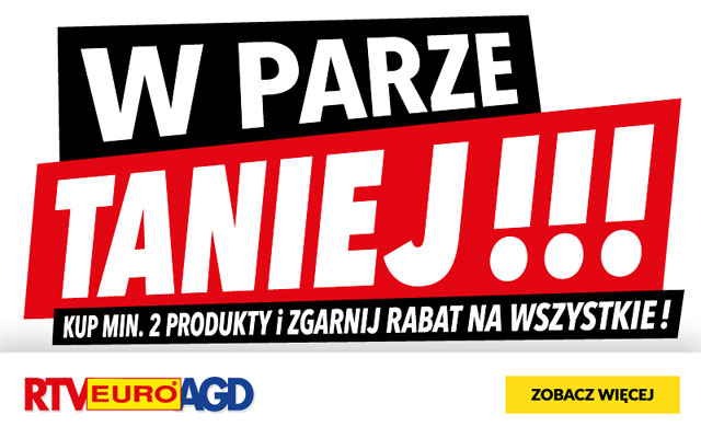 RTV EURO AGD - W parze taniej