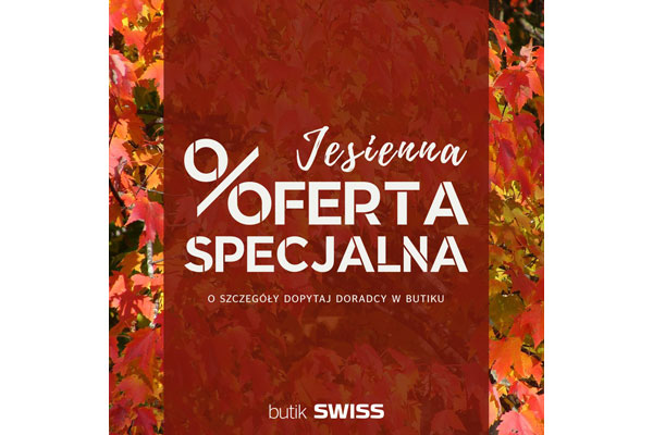 SWISS - Jesienna oferta specjalna