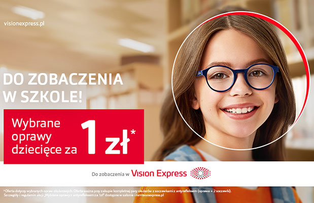 Vision Express - Back to school – wybrane oprawy dziecięce z antyrefleksem za 1 zł