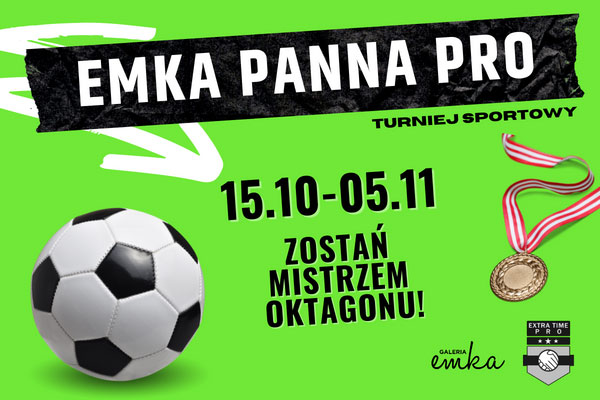 Turniej sportowy – Emka Panna Pro 