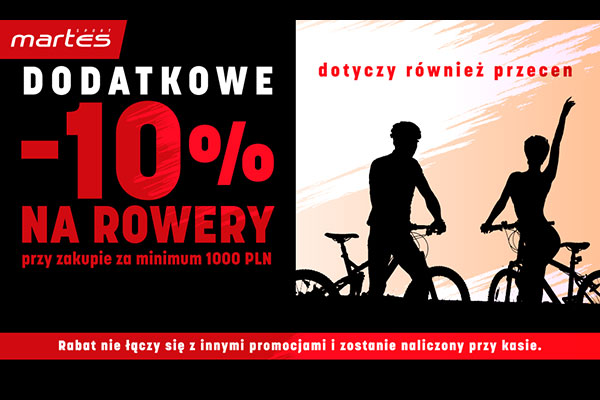 Martes Sport - Dodatkowe -10% na rowery w Martes Sport