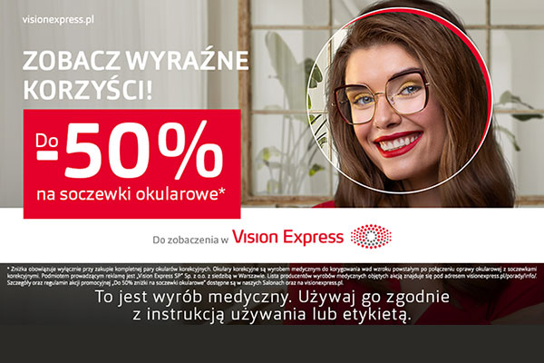 Vision Express - Zobacz wyraźne korzyści!
