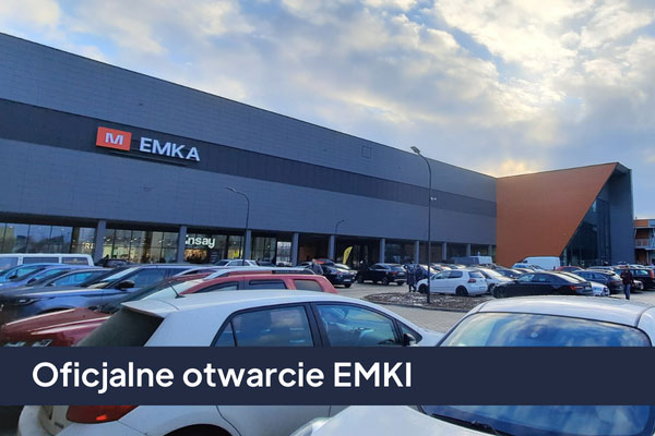 Oficjalne otwarcie nowej części Galerii EMKA