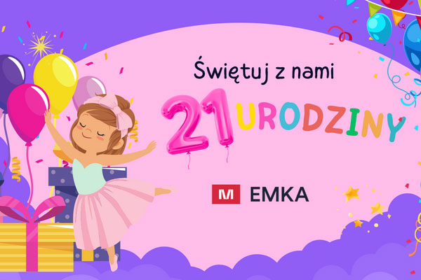 Zapraszamy na 21. Urodziny EMKI!