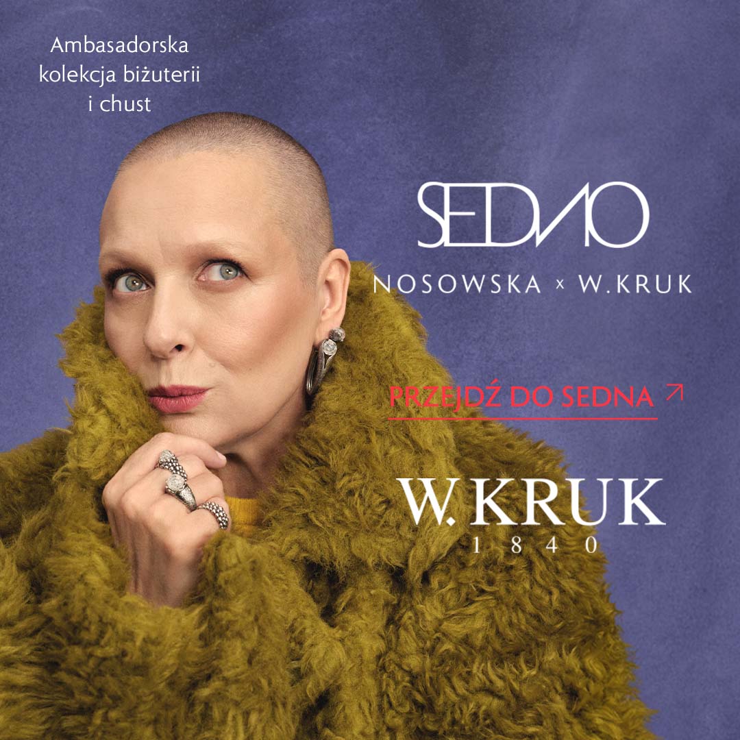 SEDNO - NOSOWSKA x W.KRUK